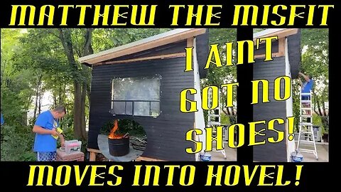 Matthew the Misfit Moves Into Hovel to Escape His Neighbors!