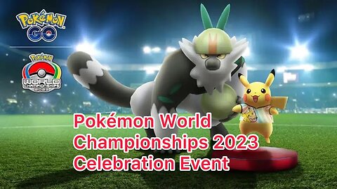 Pokémon World Championships 2023 Celebration Event