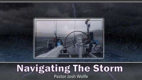 Navigating The Storm