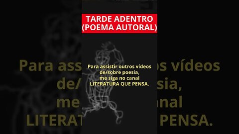 TARDE ADENTRO (POEMA AUTORAL)