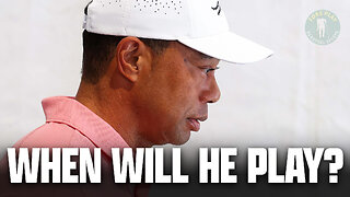 When Will We See Tiger Back On Course?