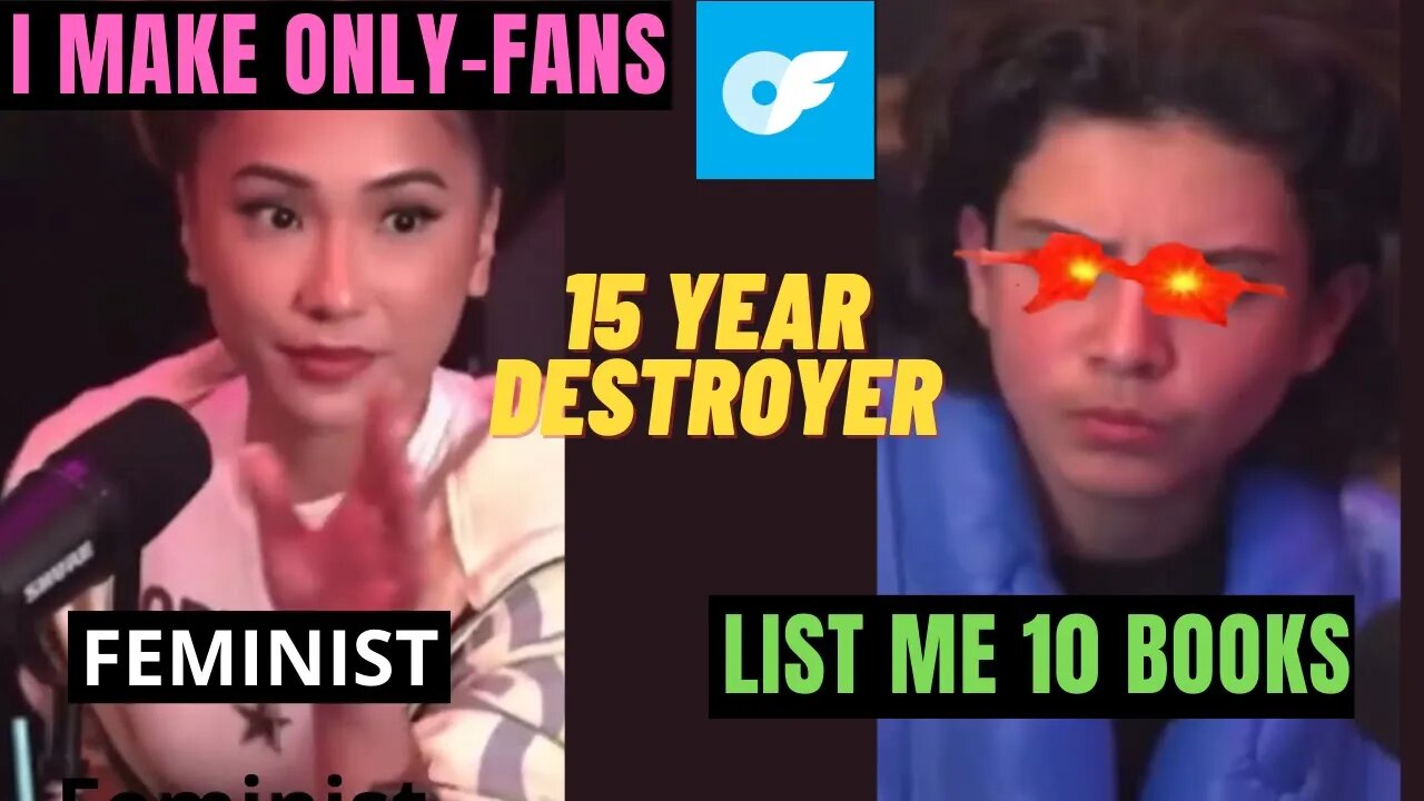 15 year old destroys feminist full | 15 year old destroys feminist name 10 books