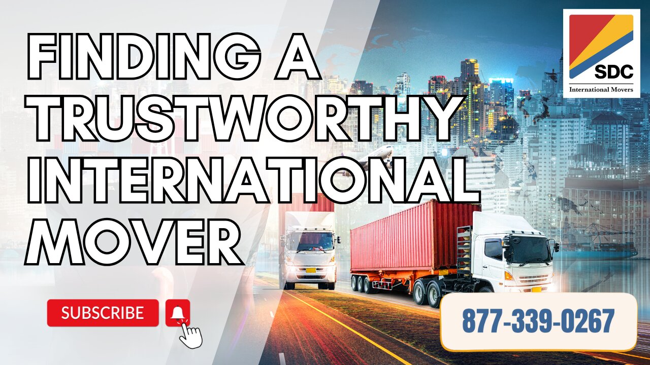 Finding a Trustworthy International Moving Company