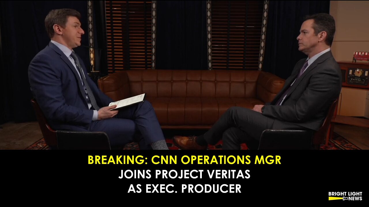 BREAKING: CNN Operations Mgr Joins Project Veritas as Exec Producer