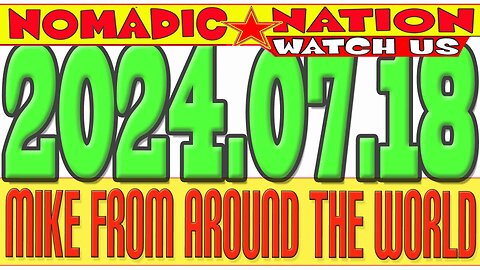 2024.07.18, LIVE CHAT, MFATW, COUNCIL of TIME, MIKE from AROUND the WORLD,