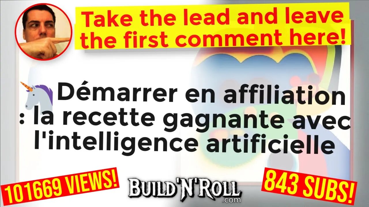 🦄 Démarrer en affiliation : la recette gagnante avec l'intelligence artificielle