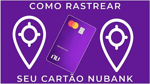 COMO SABER SE CHEGA POR TRANSPORTADORA OU CORREIO? Como rastrear seu cartao do Nubank