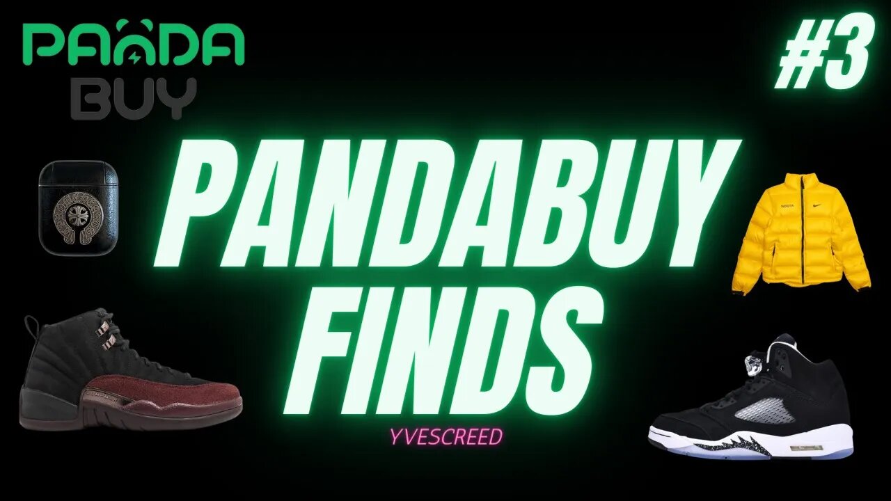 Pandabuy x Yupoo Finds #3 (Notca, Jordans, Aime Leon Dore, and more)