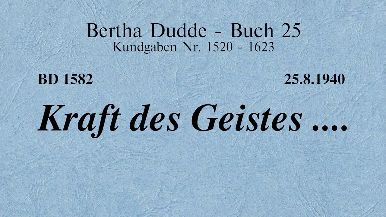 BD 1582 - KRAFT DES GEISTES ....