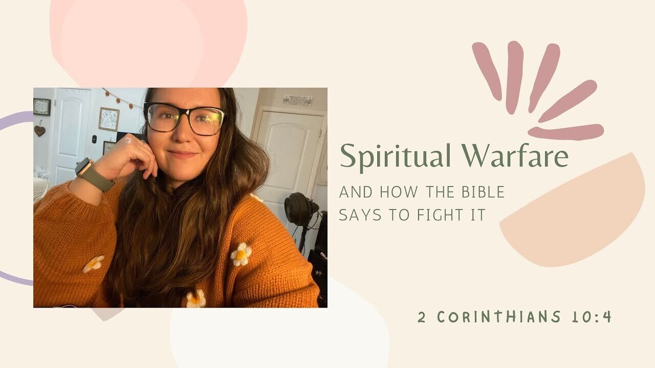 Engaging In Spiritual Warfare (And How the Bible Says to Fight)