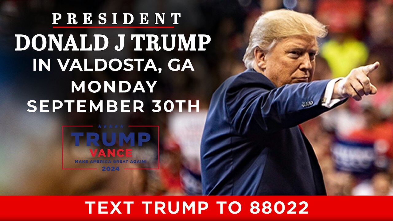 LIVE: President Trump in Valdosta, GA