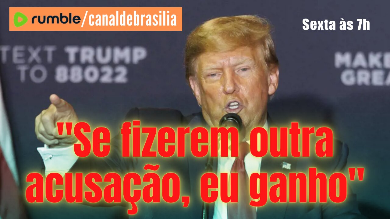 Trump cada vez mais desafiador!