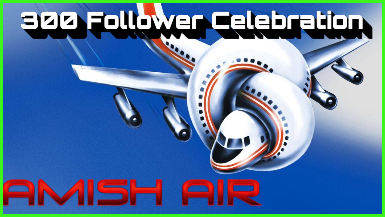 300 Follower Celebration! "Stick Cam" for Microsoft Flight Sim 2020