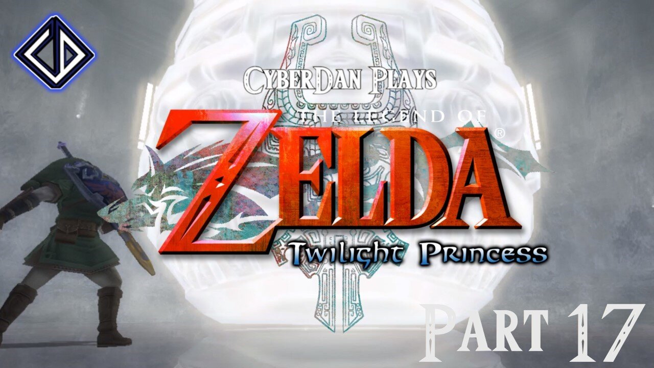 CyberDan Plays The Legend Of Zelda : Twilight Princess (Part 17)