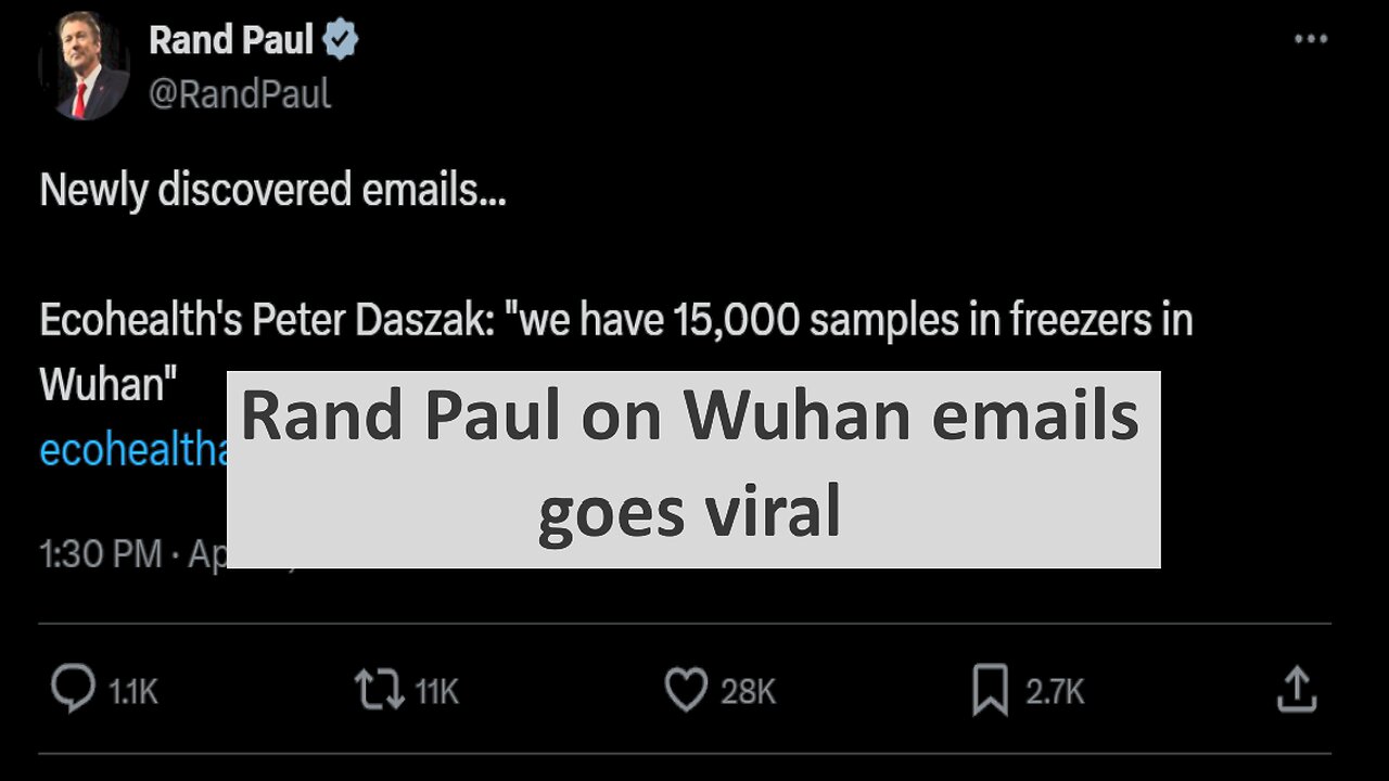 Rand Paul reveals Wuhan lab emails “we have 15k samples in freezers in Wuhan”