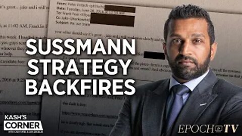 Strategy Backfires for Clinton Associates; Emails Reveal Disinformation Play | Kash’s Corner