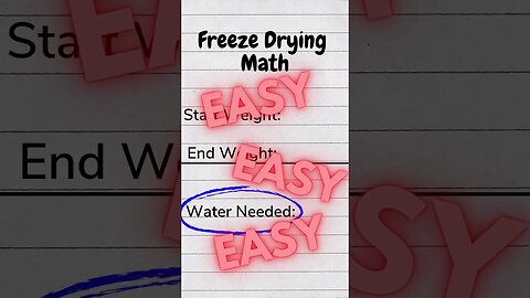 Easy Freeze Drying Math #Shorts