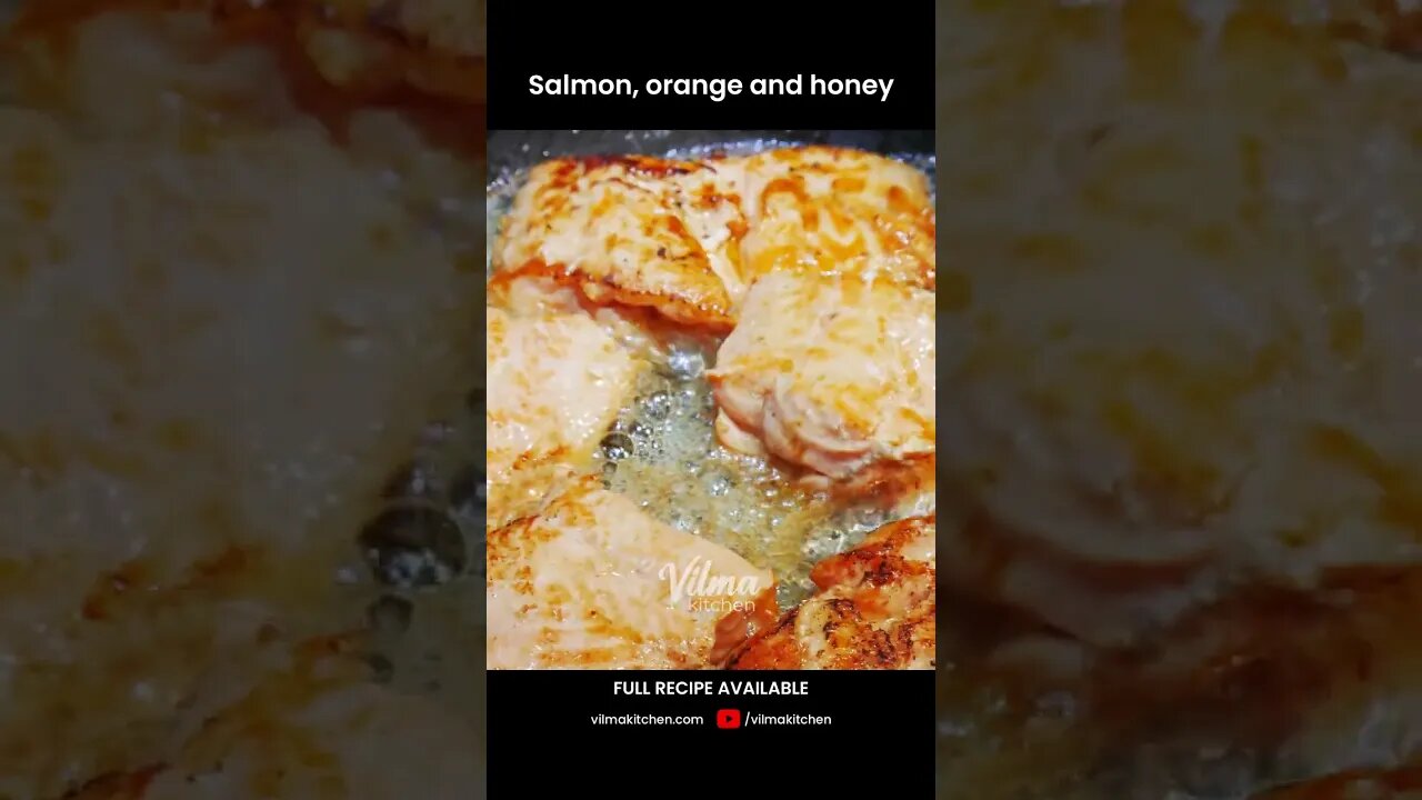 SALMON, ORANGE AND HONEY #vilmakitchen