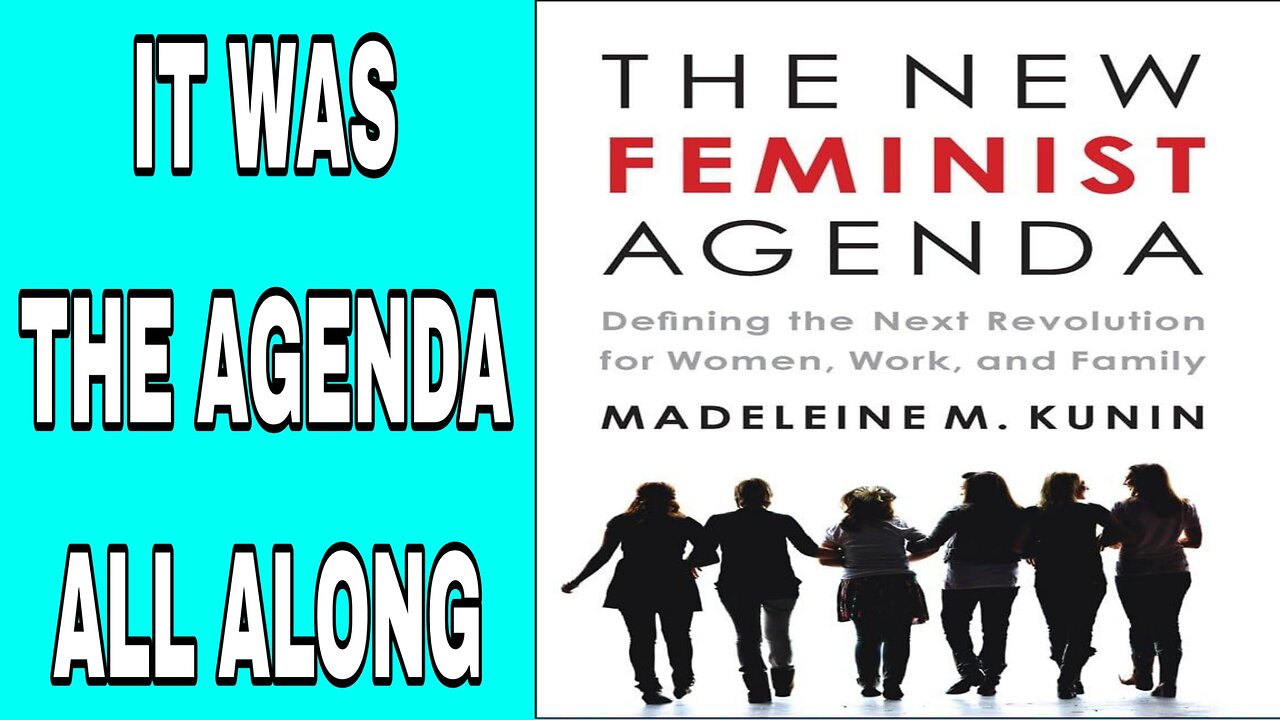 Feminism was created to DESTROY!