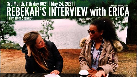 Interview with Erica | Lady of Teshuvah | May 24, 2021