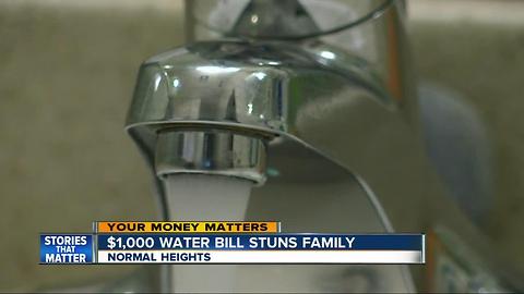 $1,000 water bill stuns Normal Heights family