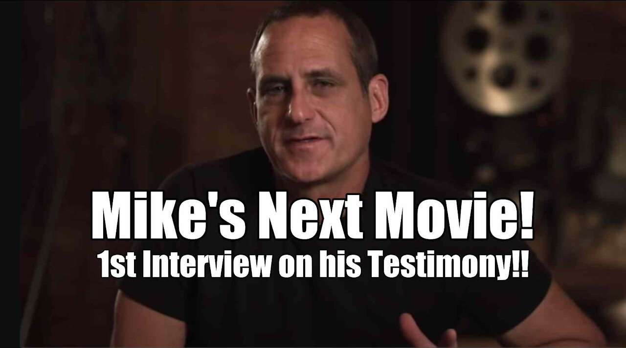 Mike Smith Out of Shadows Testimony & Next Movie!! Dr. Carter interview. B2T Show Oct 25, 2021