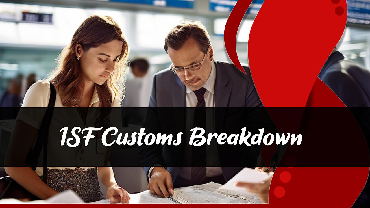 Discover the Power of Importer Security Filing in Customs Investigations