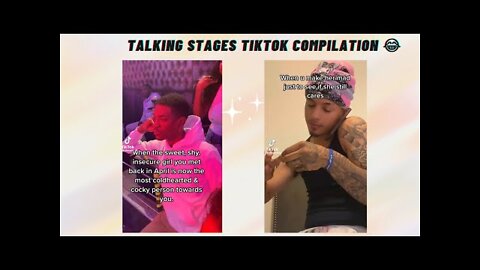 Talking Stages Tiktok Compilation