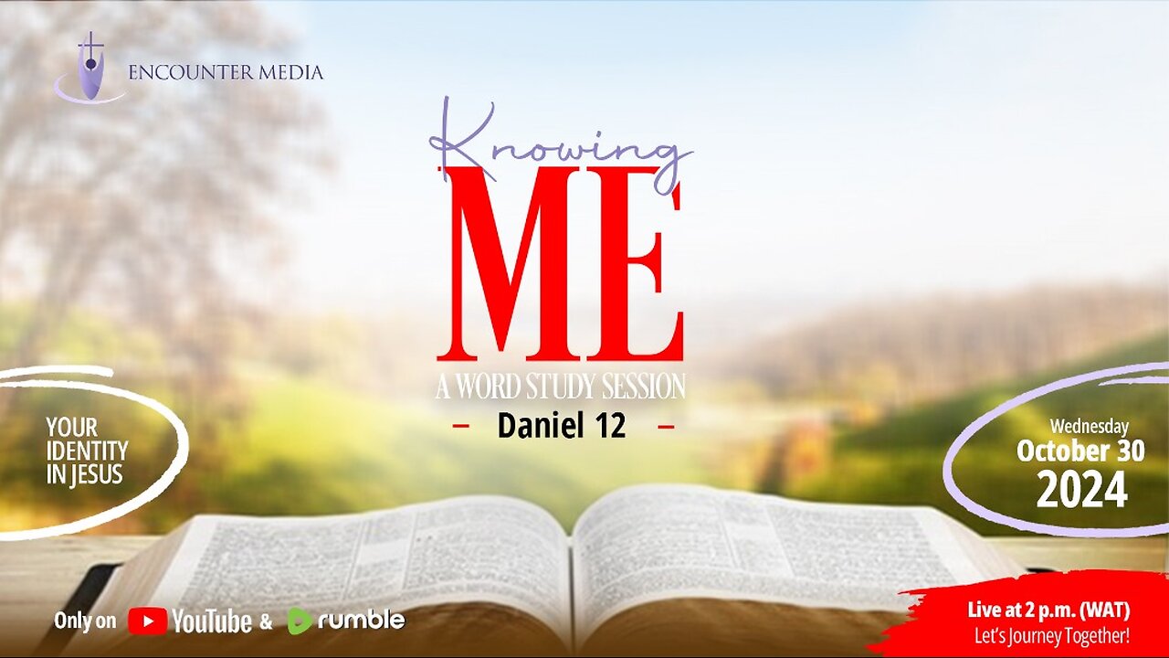 KNOWING ME || DANIEL 12