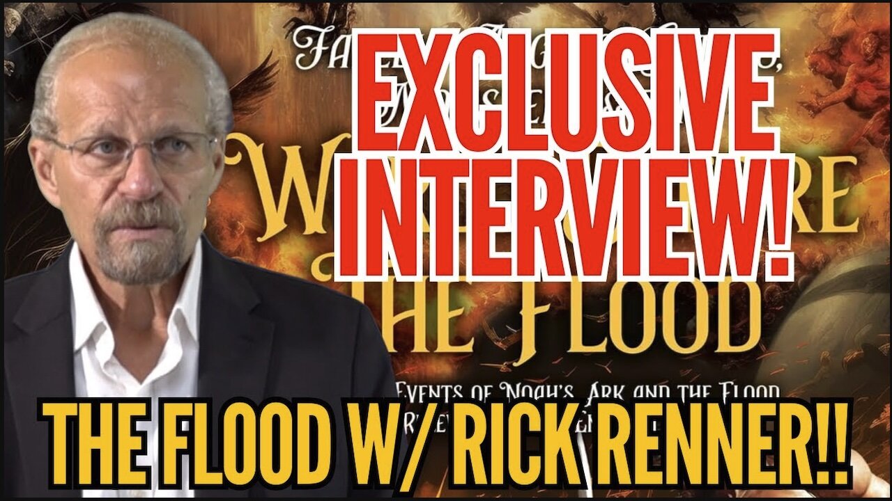 EXCLUSIVE Fallen Angels, Giants, Monsters and the World Before the Flood w Rick Renner