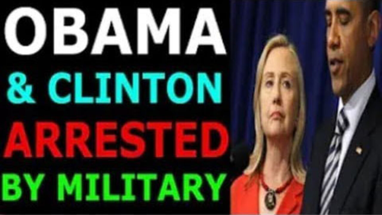 OBAMA AND CLINTON HAS BEEN ARRESTED BY MILITARY TODAY UPDATE