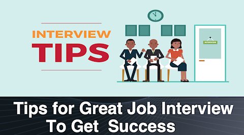 Tips for Great JobI Interview To Get Success
