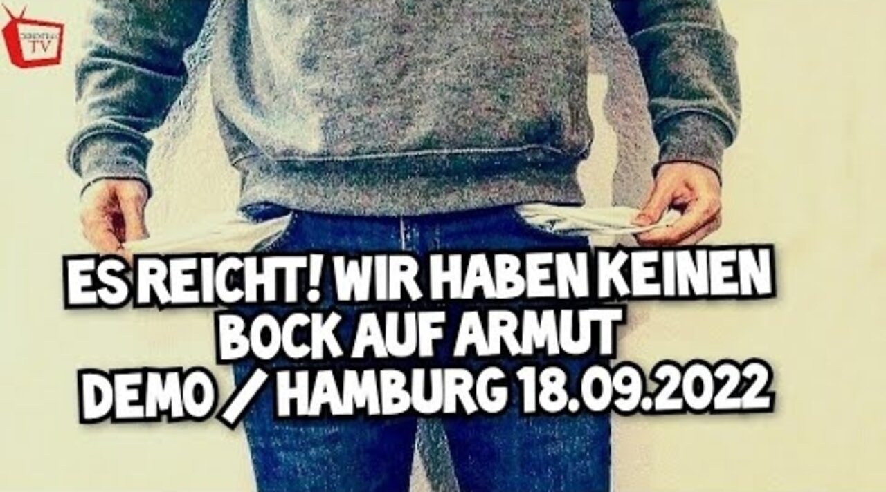 Es reicht! Wir haben keinen Bock auf Armut - Demo Hamburg - 18.9.2022