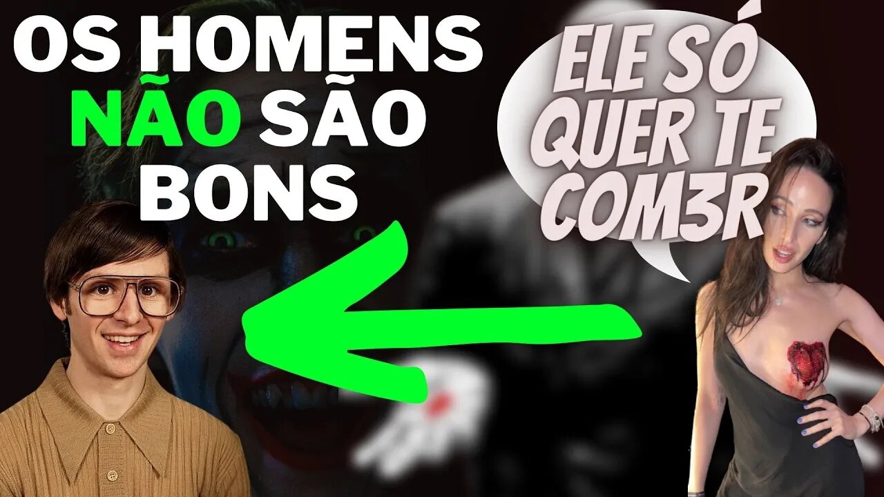 OS HOMENS só QUEREM ISSO das MULHERES