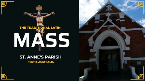 The Traditional Latin Mass - Sat, Nov. 20th, 2021