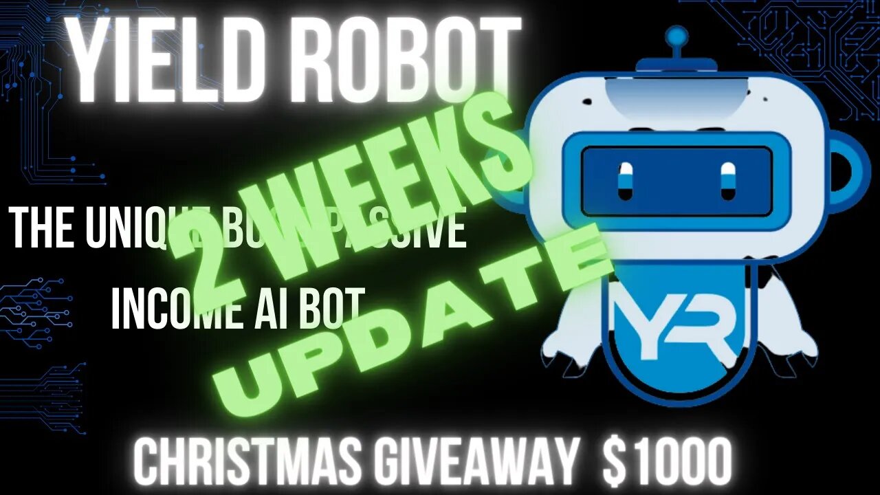YieldRobot 2 Weeks Update | YieldRobot $1000 Christmas Giveaway Join Their Telegram