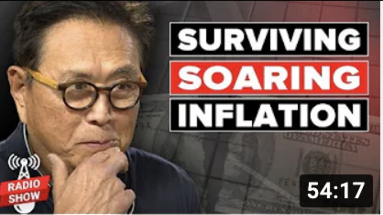 Surviving Soaring Inflation - Robert Kiyosaki, Bert Dohmen, @Dohmen Capital