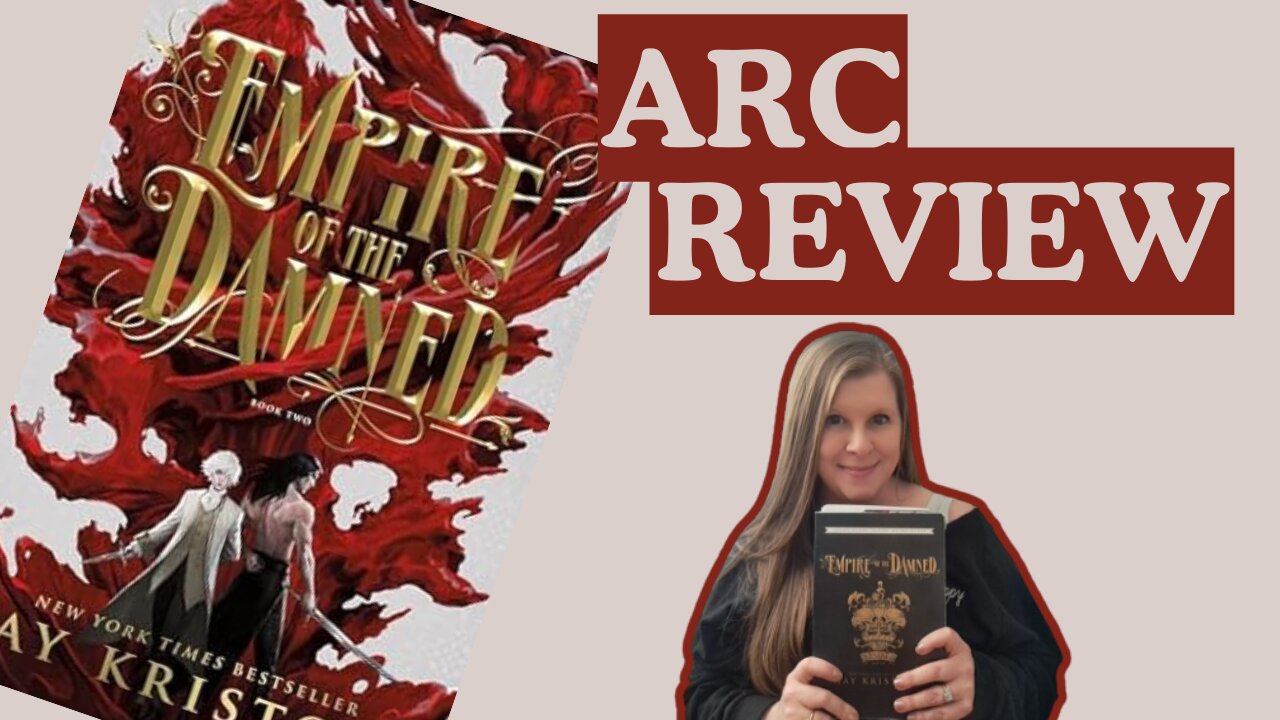 Empire of the Damned ARC Review