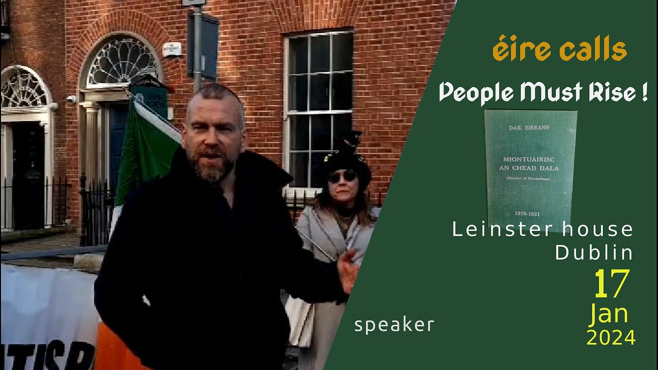 Assembly nr 2 of Irish Nationals, Leinster House, Dublin, Ireland 17 Jan 2024