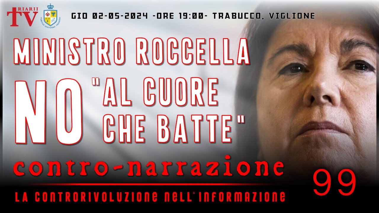 CONTRO-NARRAZIONE NR.99 - LA CONTRORIVOLUZIONE NELL’INFORMAZIONE. TRABUCCO, VIGLIONE