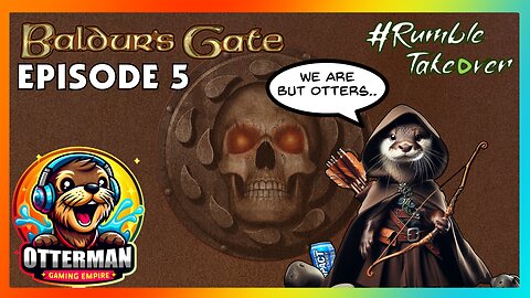 Baldur's Gate | Retro Games | Otters & Dragons | #RumbleTakeover