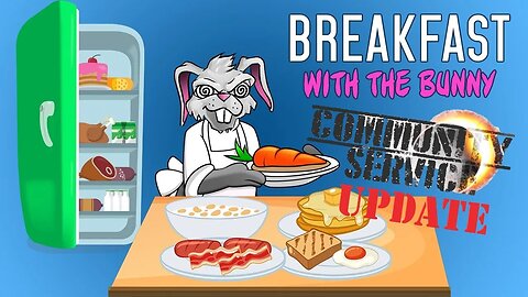 Breakfast with the Bunny! Community Service Campaign Update!