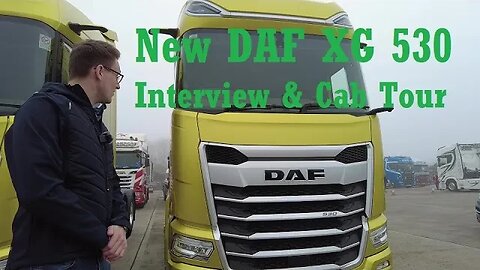 New DAF XG Plus. Interview & Full Cab Tour. Teddfest 2023 - Welsh Drones Trucking