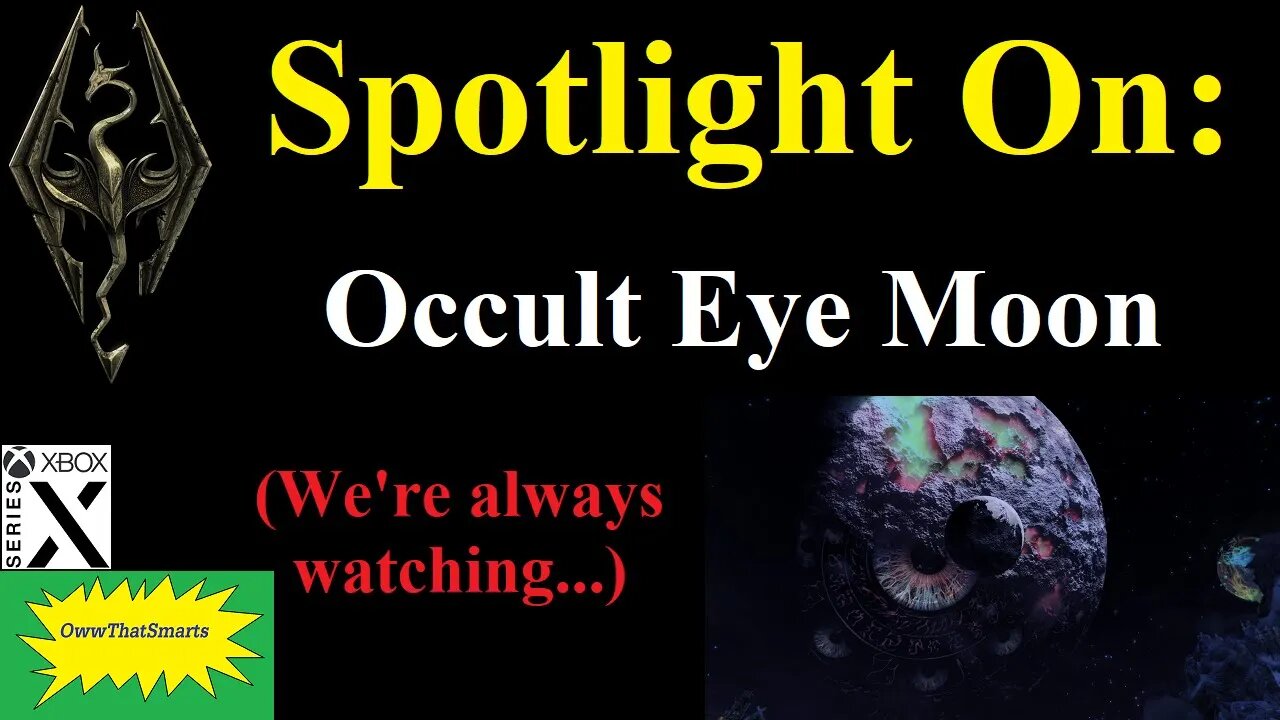 Skyrim (mods) - Spotlight On: Occult Eye Moon