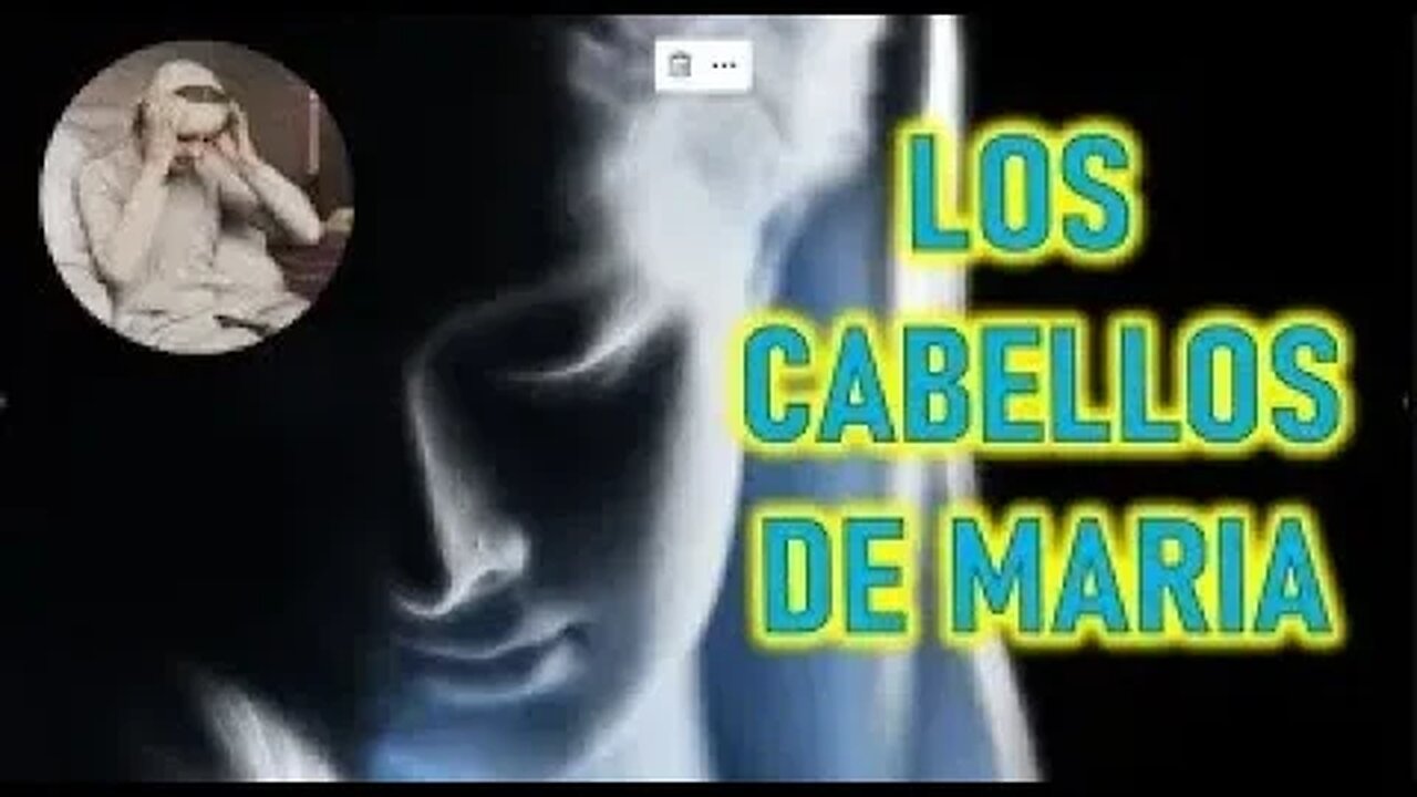 LOS CABELLOS DE MARIA RELIQUIAS SAGRADAS POR ANNA CATALINA EMMERICK
