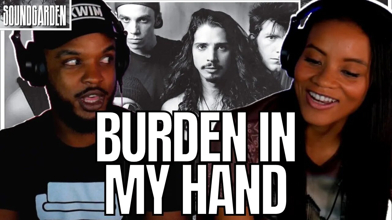 *GRUNGE AS IT GETS* 🎵 SOUNDGARDEN "Burden In My Hand" Reaction