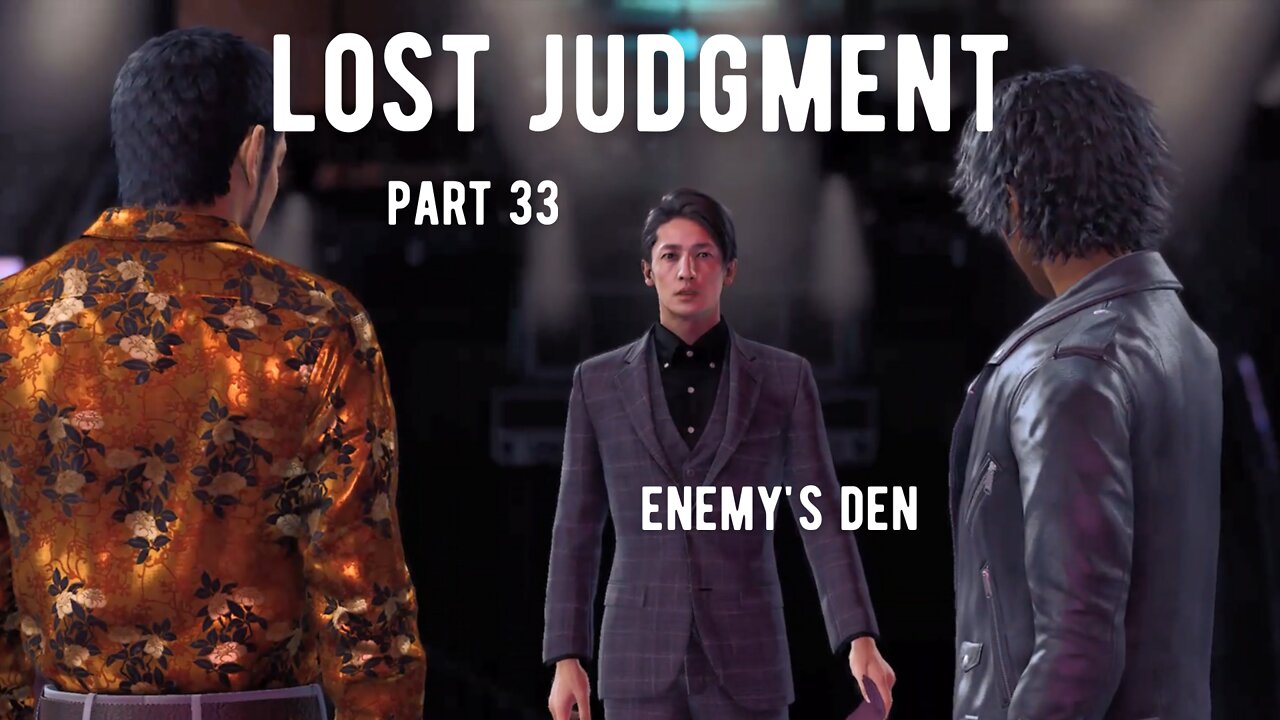 Lost Judgment Part 33 - Enemy's Den