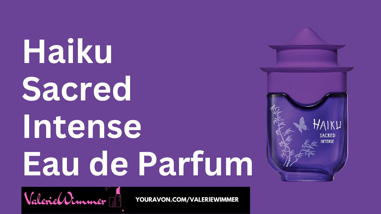 Find Your Zen Haiku Perfume Collection AVON Campaign 09 2024