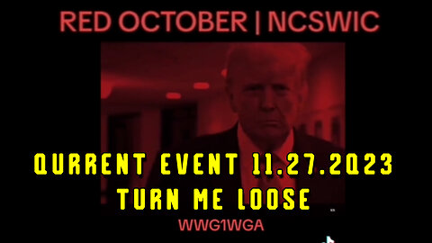 Qurrent Event 11.27.2Q23 - Turn Me Loose