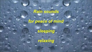 Rain sounds for sleeping and relaxing